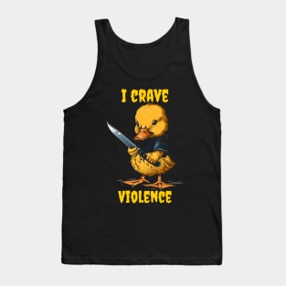 I crave violence Tank Top